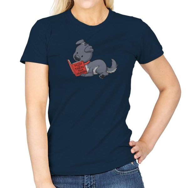 How To Train Your Human - Womens on Sale